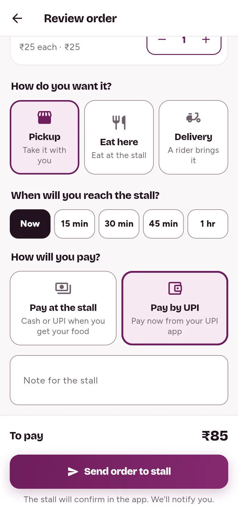Checkout with pickup, eat here and delivery options, and pay at the stall or pay by UPI